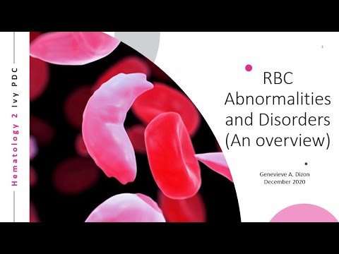 RBC Abnormalities and Disorders (An overview)