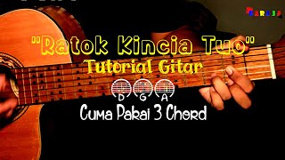 〽️ Ratok Kincia Tuo 🔸Chord &amp; Lirik Lagu Minang #tutorial #tutorialgitar