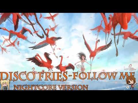 Nightcore • Follow Me • Disco Fries , Gazzo , Jones