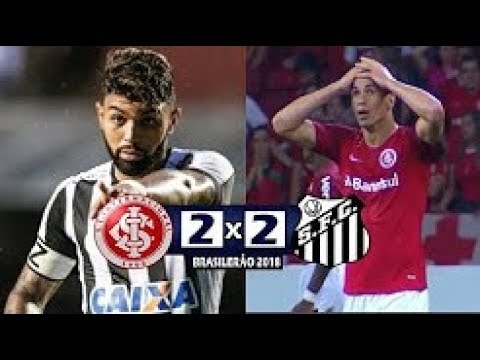 Internacional 2 x 2 Santos Gols Melhores Momentos COMPLETO Brasileirão 2018