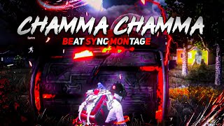 Chamma Chamma - Beat Sync Montage  Hindi Song Pubg