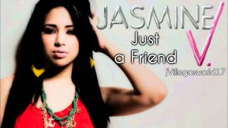 Jasmine Villegas - Just a Friend HD