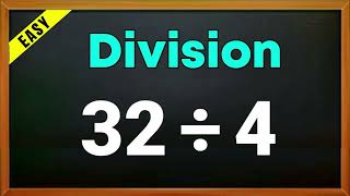 32 ÷ 4 =  | 32 divided by 4 | 32/4
