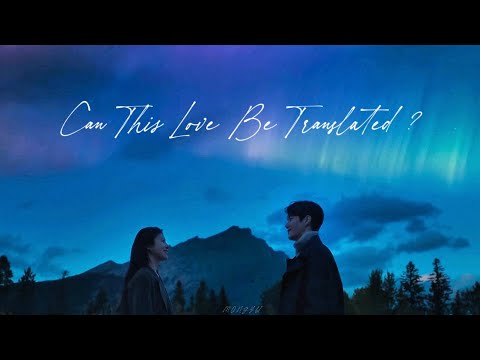 [FMV] 愛情要怎麼翻譯？ Can This Love Be Translated ? OST Daydream - Wendy 