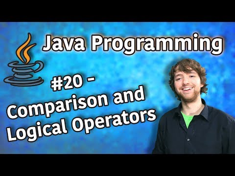 Java Programming Tutorial 20 Comparison and Logical Operators