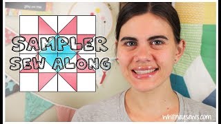 Sampler Sew Along Intro | Quilt Block of the Month Series | Whitney Sews