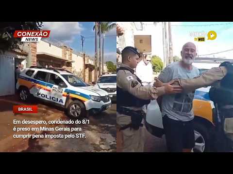 Vídeo: Em desespero, condenado do 8/1 é preso em Minas Gerais para cumprir pena imposta pelo STF.
