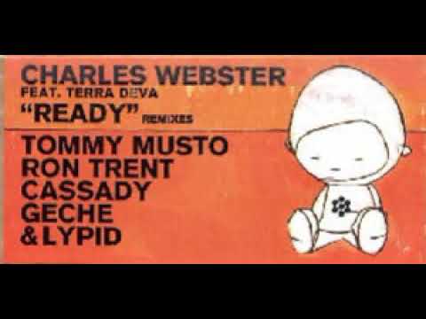 Charles Webster Feat. Terra Deva ‎– Ready  (Tommy Musto Dub)