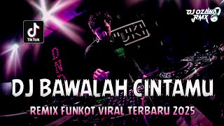 Download lagu DJ BAWALAH CINTAMU !! DJ Kau Buatku Menangis Pilu | REMIX FUNKOT VIRAL TERBARU 2025 mp3