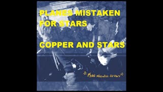 Planes Mistaken for Stars - Copper and Stars (cover)