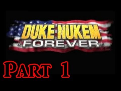 Duke Nukem Forever Gameplay Walkthrough Part 1 - Mission 1 With Live Commentary Xbox 360 Playthrough