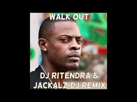 Walk Out - DJ Ritendra x Jackalz DJ x Mr. Lexx (Reggaeton Remix)