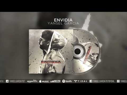 Yansel Garcia - Envidia (Visualizer)