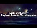 Light up the Sky (Discovery Channel) Raphael ...