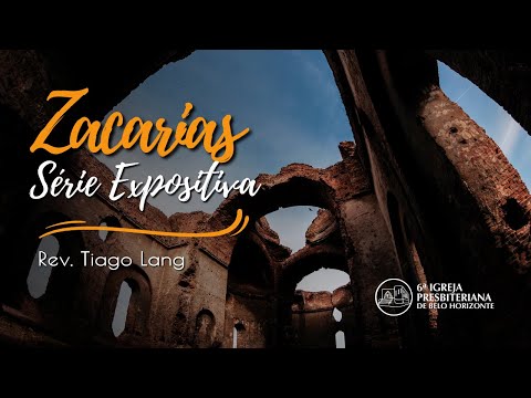 Zacarias 12 Pr. Tiago Lang 03-05-2020