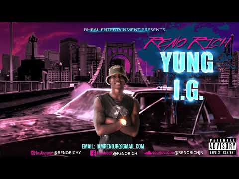 Reno Rich x Yung IG (Mixtape)