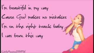 Ariana Grande - Born This Way/Express Yourself Mashup (lyrics)
