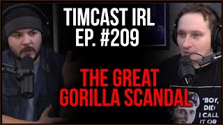 Timcast IRL #209 - Someone SABOTAGED Our Gorilla Shirt To FRAME US, It's War