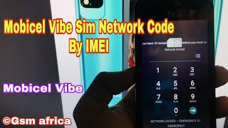 Mobicel Vibe Sim Network Code By IMEI #GsmAfrica