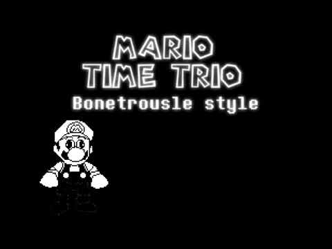 Mario time trio Bonetrousle style