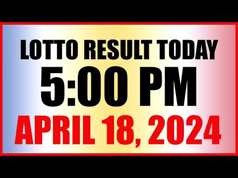 Lotto Result Today 5pm April 18, 2024 Swertres Ez2 Pcso