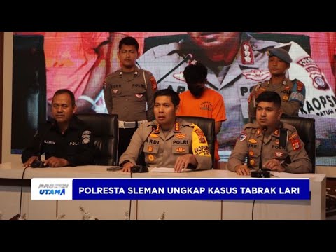 POLRESTA SLEMAN UNGKAP KASUS TABRAK LARI