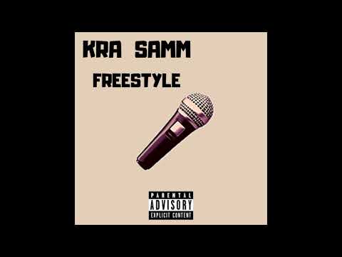 KRA SAMM - FREESTYLE