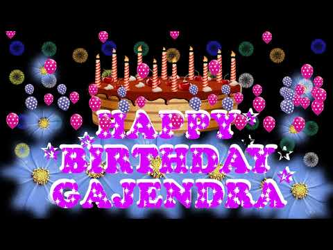 GAJENDRA 4HAPPY BIRTHDAY TO YOU21N