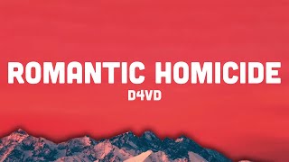 d4vd - Romantic Homicide (Lyrics) in the back of my mind you died