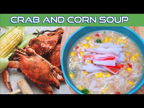 HOW TO MAKE CRAB AND CORN SOUP,  SOPA DE CANGREJO Y MAIZ- FACIL RECETA, THE RESTAURANTS FOOD