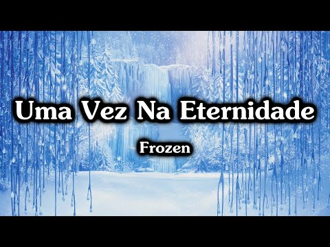 Karaokê - Uma Vez na Eternidade