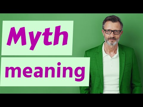 Myth | Meaning of myth