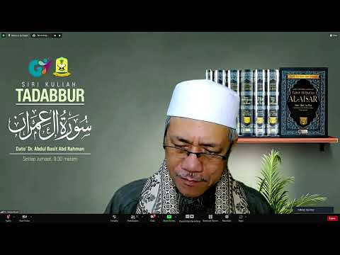 (LIVE) 17-11-2023 Dato' Dr Abdul Basit Abdul Rahman: Tadabbur Surah Ali Imran {Siri 35}
