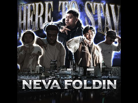 Rmb PT x Rmb Kidd - Neva Foldin || Here To Stay