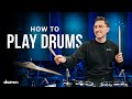 How To Play The Drums