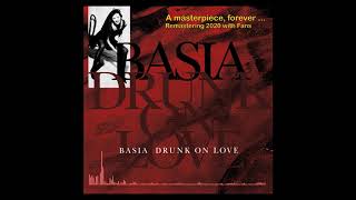 Drunk on Love(single edit)/Basia[Remaster2020]