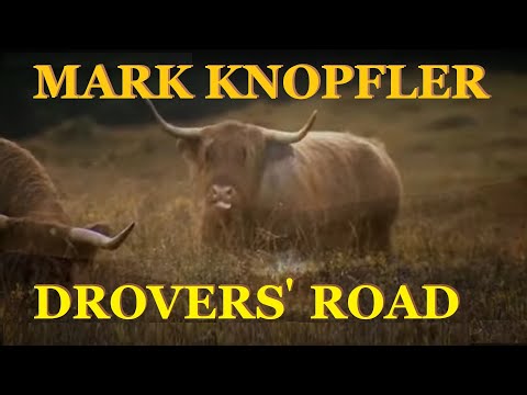 Videoclip de Drovers’ Road — Mark Knopfler