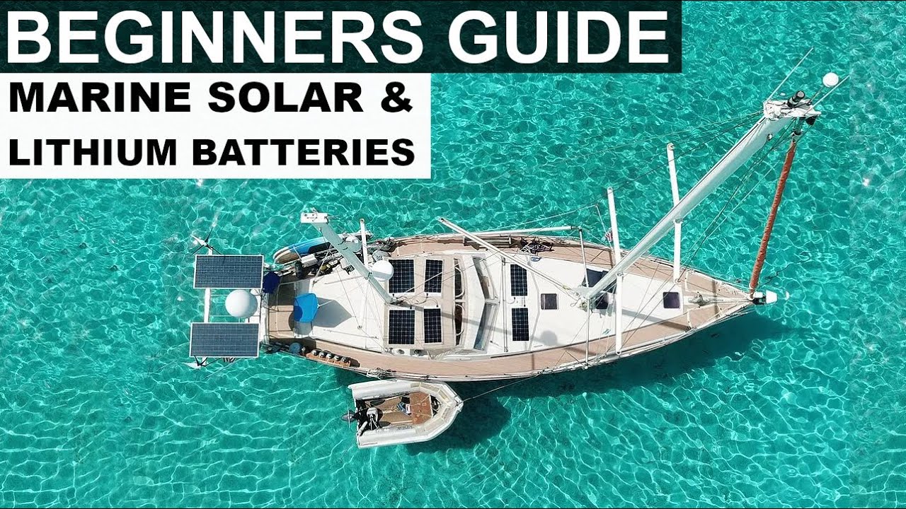 How to Buy Lithium and Solar for your Boat or RV - Lady K Sailing - Ep 314