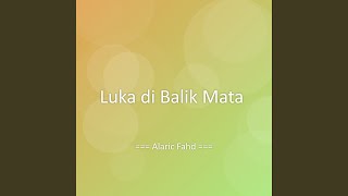 Download lagu Luka di Balik Mata mp3 Download lagu Luka di Balik Mata mp3