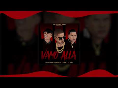 Santana The Golden Boy, Darell, Juhn - Vamo Alla - [Audio Cover]