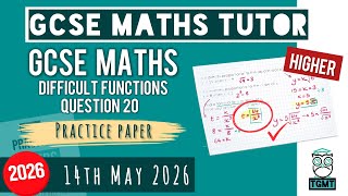 GCSE Maths "Best Guess" Paper 1 Higher Topic Focus: Q20 Functions & Completing the Square | 14th May