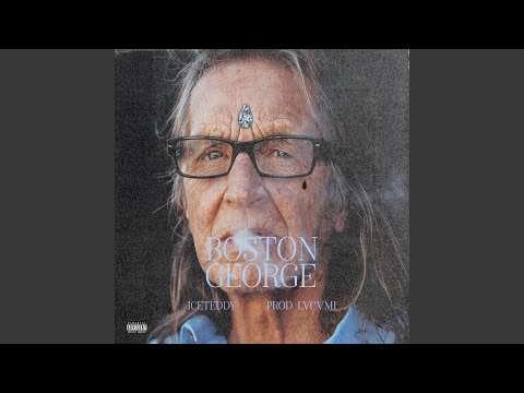 Boston George (Freestyle)