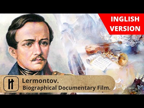 Lermontov. Biographical Documentary Film. Historical Reenactment. Russian History. English Subtitles