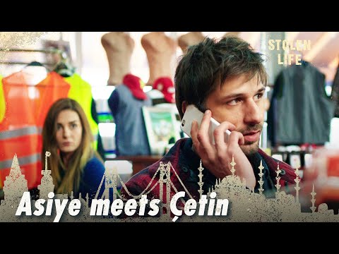 Asiye meets Çetin - Stolen Life | Short Scenes