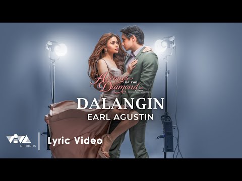 Dalangin - Earl Agustin  | Avenues of the Diamond OST (Official Lyric Video)