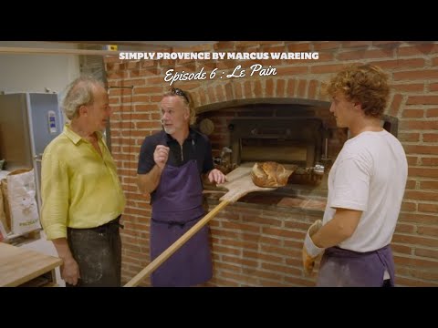 Marcus Wareing - Simply Provence - Épisode 6 : Le Pain
