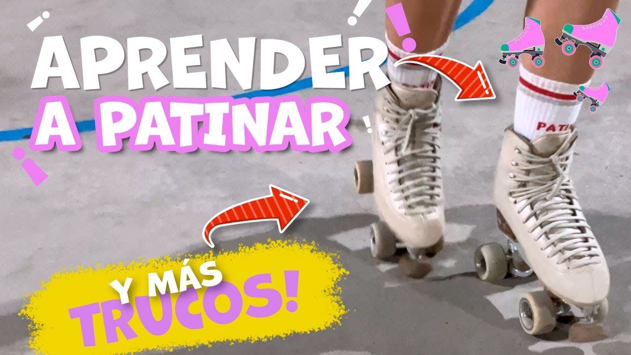 APRENDER A PATINAR, rápido y fácil!