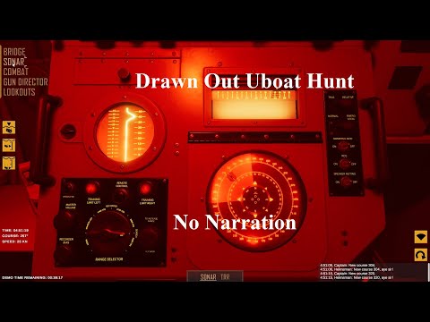 Destroyer The UBoat Hunter Gameplay (Drawn Out Hunt--No Narration)