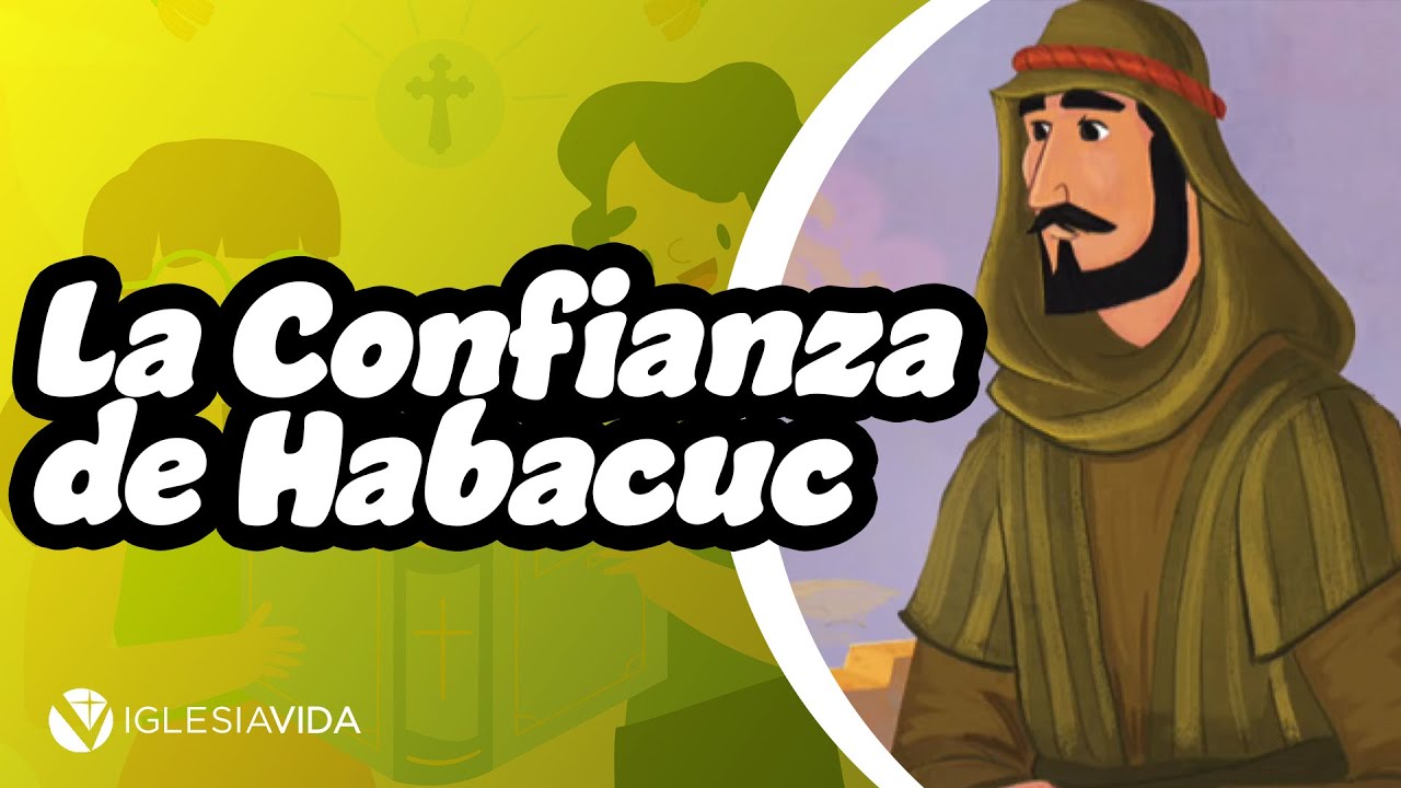 Estudios Bíblicos Para Niños - La Confianza de Habacuc 📖 🧎🏽 ✝️ 🙏🏼