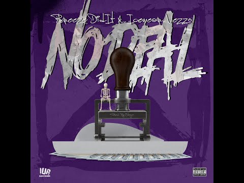 Breezedidit  x Icewear Vezzo - No Deal